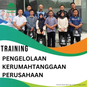 TRAINING PENGELOLAAN KERUMAHTANGGAAN PERUSAHAAN