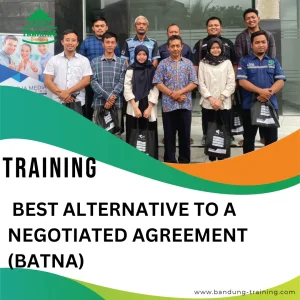 TRAINING BEST ALTERNATIVE TO A NEGOTIATED AGREEMENT (BATNA)