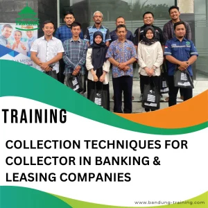 TRAINING COLLECTION TECHNIQUES FOR COLLECTOR IN BANKING & LEASING COMPANIES
