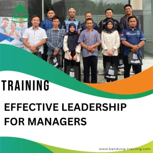 TRAINING EFFECTIVE LEADERSHIP FOR MANAGERS
