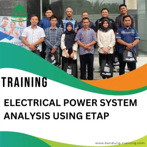 TRAINING ELECTRICAL POWER SYSTEM ANALYSIS USING ETAP