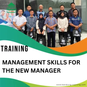TRAINING MANAGEMENT SKILLS FOR THE NEW MANAGER