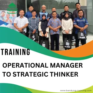 TRAINING OPERATIONAL MANAGER TO STRATEGIC THINKER