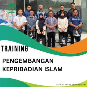 TRAINING PENGEMBANGAN KEPRIBADIAN ISLAM