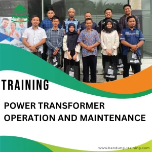 TRAINING POWER TRANSFORMER OPERATION AND MAINTENANCE