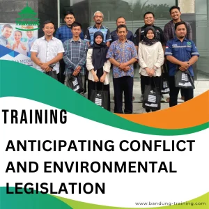 TRAINING ANTICIPATING CONFLICT AND ENVIRONMENTAL LEGISLATION