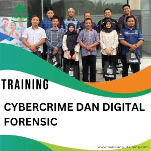 TRAINING CYBERCRIME DAN DIGITAL FORENSIC