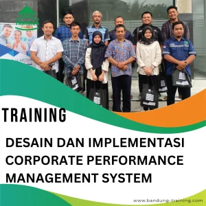 TRAINING DESAIN DAN IMPLEMENTASI CORPORATE PERFORMANCE MANAGEMENT SYSTEM