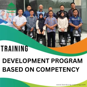 TRAINING DEVELOPMENT PROGRAM BASED ON COMPETENCY