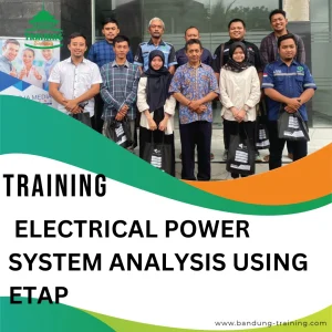 TRAINING ELECTRICAL POWER SYSTEM ANALYSIS USING ETAP