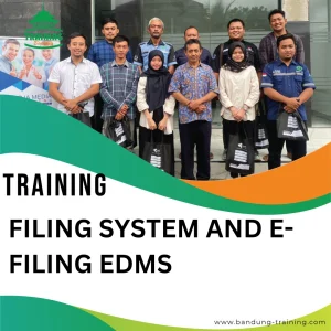 TRAINING FILING SYSTEM AND E FILING EDMS