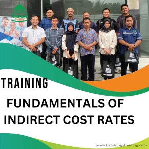 TRAINING FUNDAMENTALS OF INDIRECT COST RATES