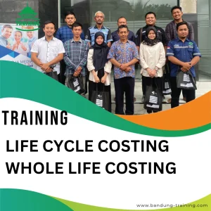 TRAINING LIFE CYCLE COSTING WHOLE LIFE COSTING