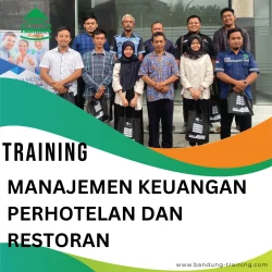 TRAINING MANAJEMEN KEUANGAN PERHOTELAN DAN RESTORAN