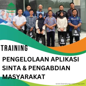 TRAINING PENGELOLAAN APLIKASI SINTA & PENGABDIAN MASYARAKAT