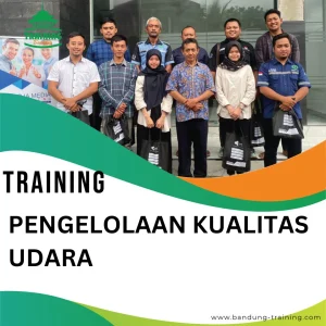 TRAINING PENGELOLAAN KUALITAS UDARA