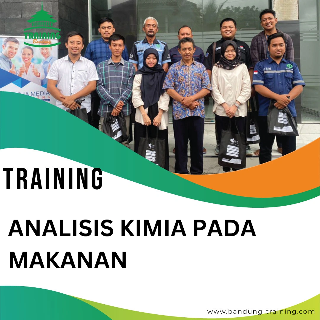 TRAINING ANALISIS KIMIA PADA MAKANAN