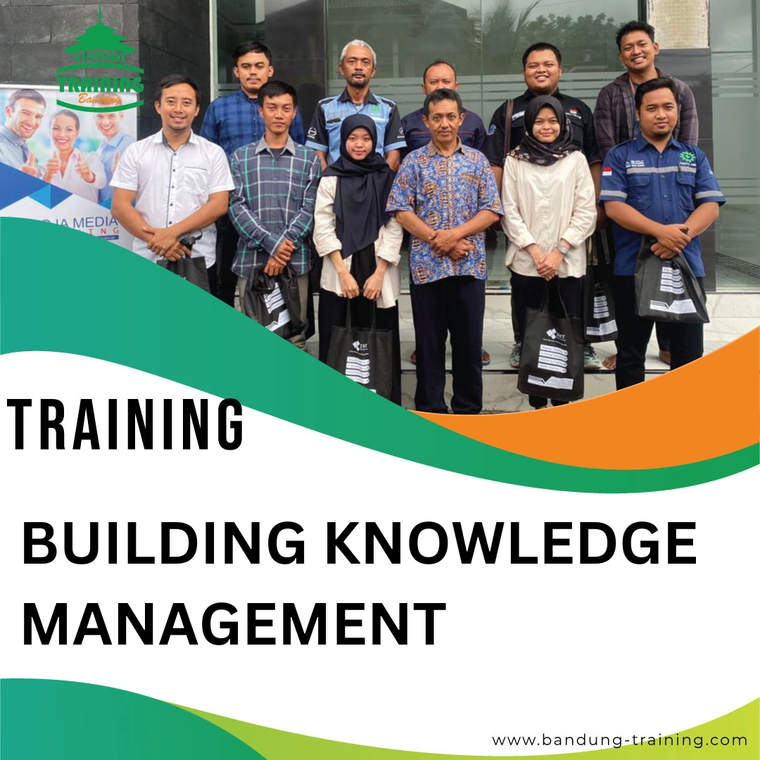 TRAINING BUILDING KNOWLEDGE MANAGEMENT