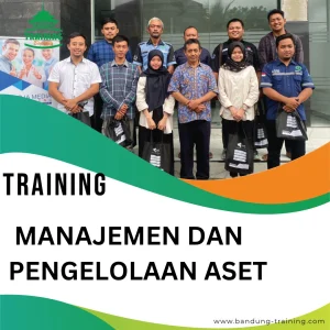 TRAINING MANAJEMEN DAN PENGELOLAAN ASET