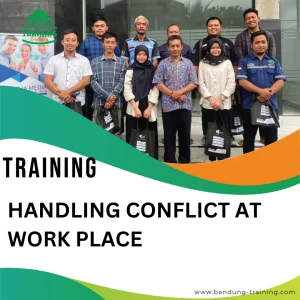 TRAINING HANDLING CONFLICT AT WORK PLACE