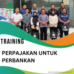 TRAINING PERPAJAKAN UNTUK PERBANKAN