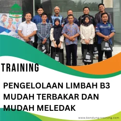 TRAINING PENGELOLAAN LIMBAH B3 MUDAH TERBAKAR DAN MUDAH MELEDAK (1)