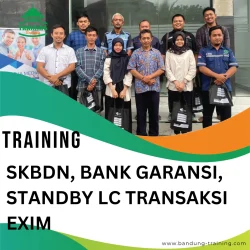 TRAINING SKBDN, BANK GARANSI, STANDBY LC TRANSAKSI EXIM (1)