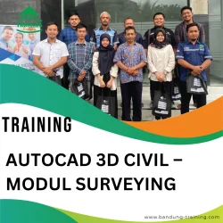 TRAINING AUTOCAD 3D CIVIL – MODUL SURVEYING