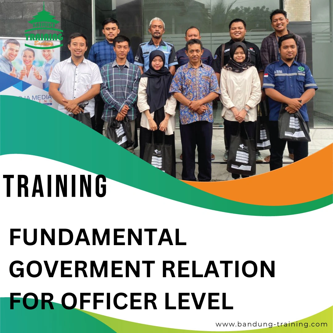 TRAINING FUNDAMENTAL GOVERMENT RELATION FOR OFFICER LEVEL