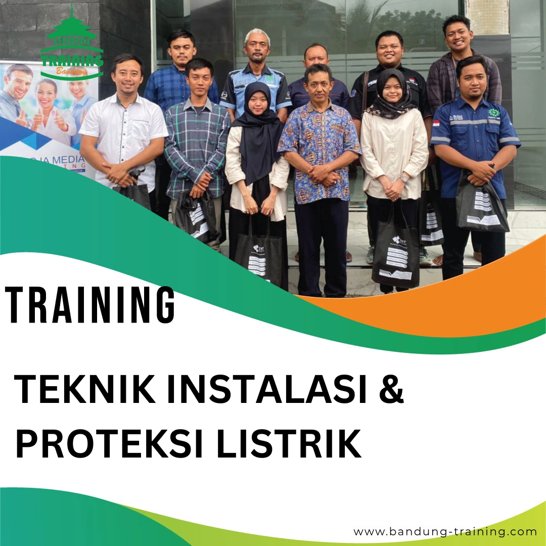 TRAINING TEKNIK INSTALASI & PROTEKSI LISTRIK (1)